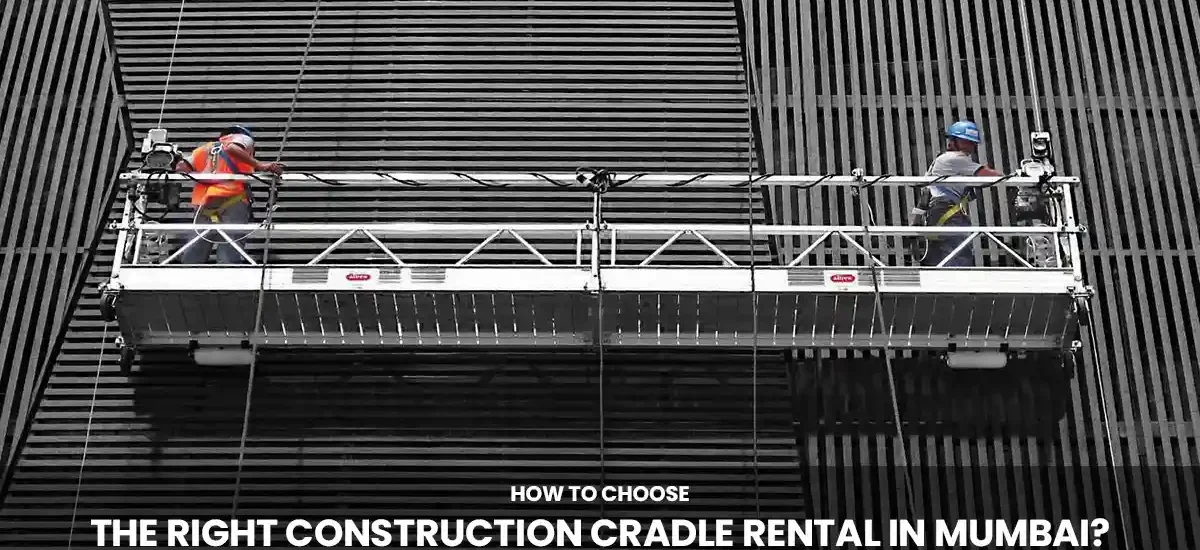 construction cradle rental mumbai