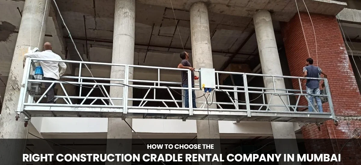 construction cradle rental company mumbai